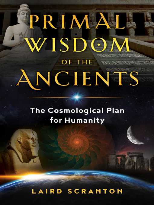 Title details for Primal Wisdom of the Ancients by Laird Scranton - Wait list
